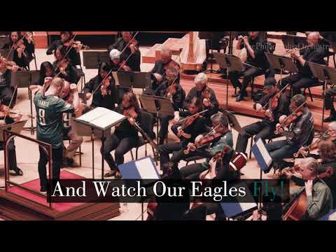 The Philadelphia Orchestra -  Fly Eagles Fly!