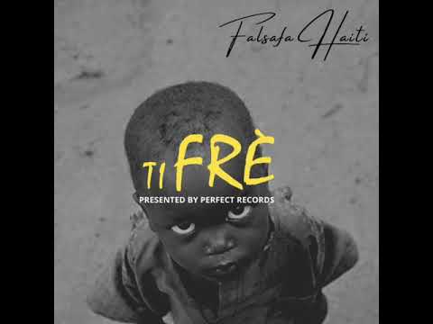 FALSAFA- Ti Frè