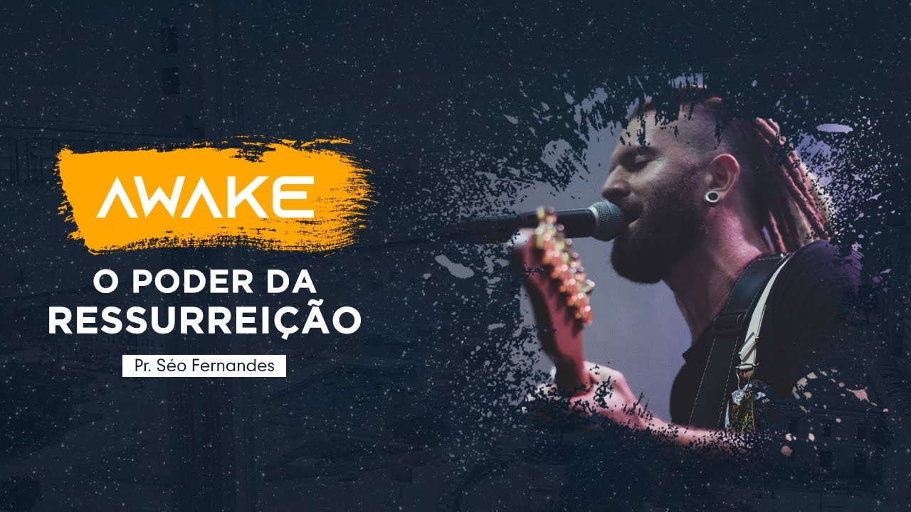 O PODER DA RESSURREIÇÃO | PR. SÉO FERNANDES |13.02.2020 | VERBO SALVADOR