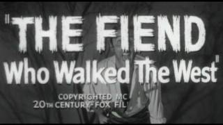 1958 - The Fiend Who Walked The West