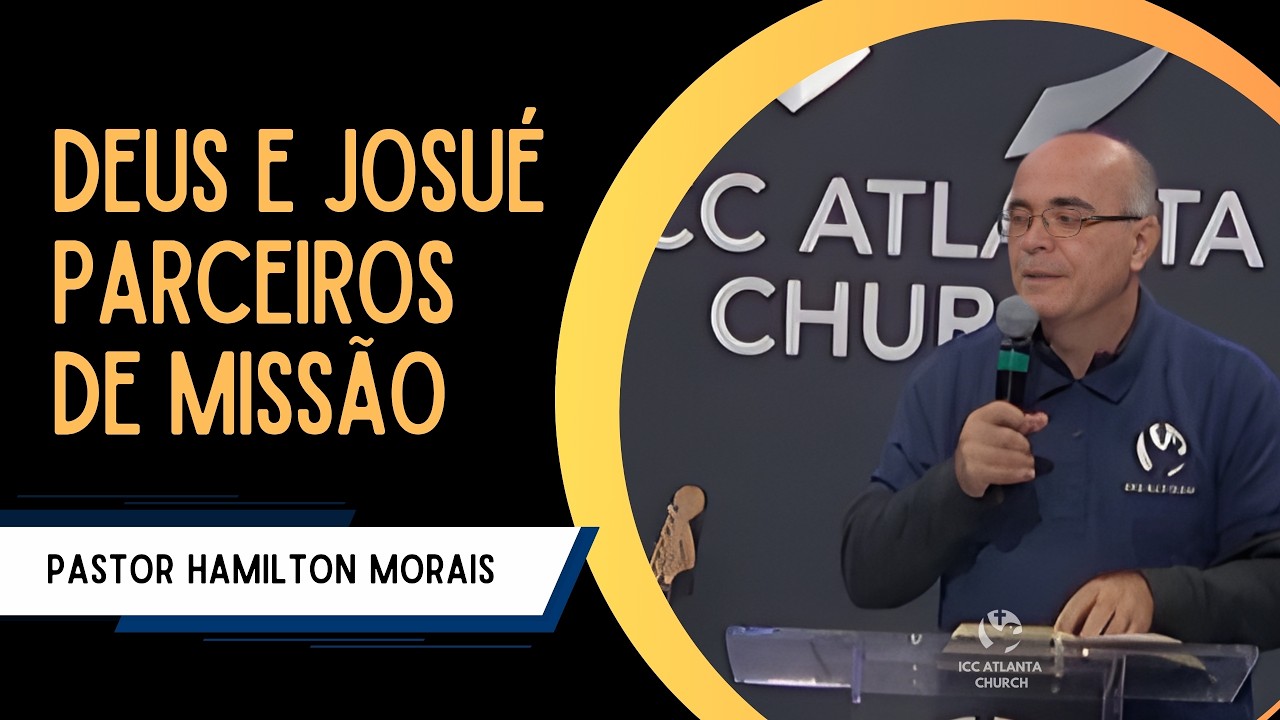 Deus e Josué, parceiros de missões