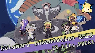 Cover art for Calamari Inkantation 3MIX [8-bit; VRC6] - Splatoon 3