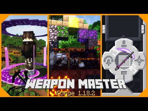 Mastering New Weapons! (Weapon Master) -  Minecraft Forge 1.18.2  Mod Showcase