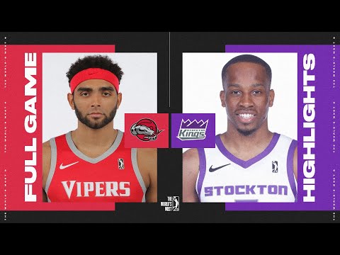 Stockton Kings vs. Rio Grande Valley Vipers - Game Highlights