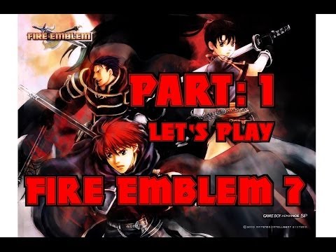 Part 1: Let's Play Fire Emblem 7, Hector Hard Mode - "Matthew vs everyone"