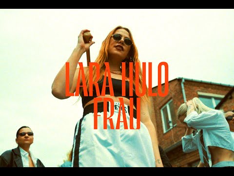 Lara Hulo - FRAU