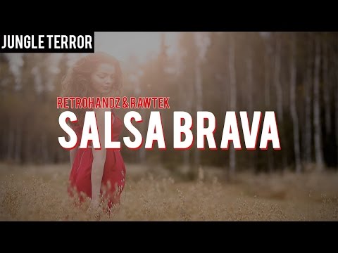 Retrohandz & Rawtek - Salsa Brava