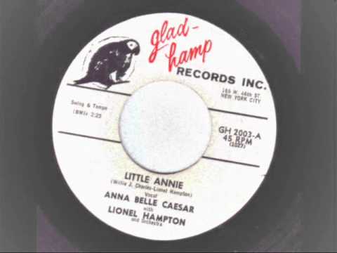 Anna Belle Caesar & Lionel Hampton - Little Annie