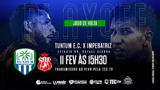 CAMPEONATO MARANHENSE:  -  TUNTUM E.C VS IMPERATRIZ