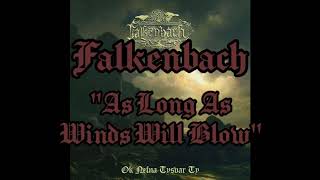 Falkenbach - As Long As Winds Will Blow ( Lyrics Video ) Ok Nefna Tysvar Ty