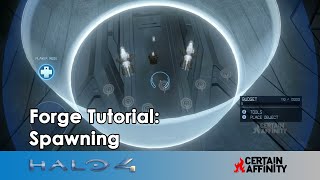 Halo 4 Forge Tutorial - Spawning