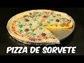 PIZZA DE SORVETE RECEITA DELICIOSA