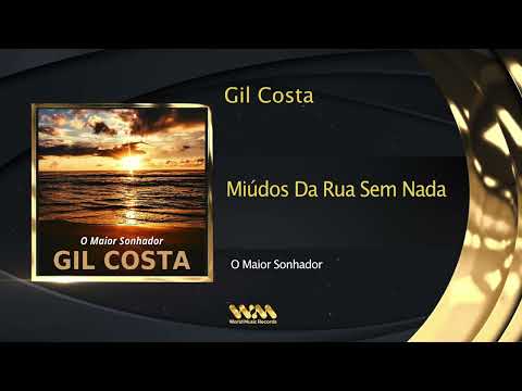 Gil Costa - Miúdos Da Rua Sem Nada