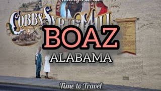 Boaz Alabama | Things To Do in Boaz Alabama | Boaz