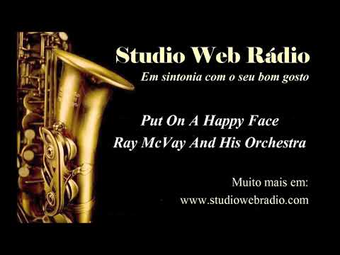 Put On A Happy Face - Ray McVay And His Orchestra