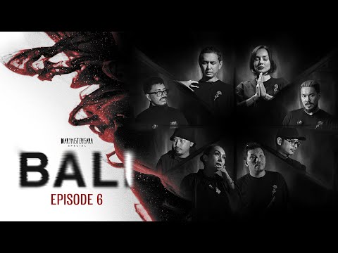 Manusia Sudah Serakah – SPECIAL BALI Eps.6