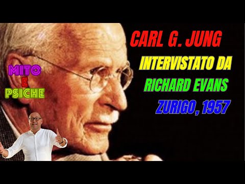 Carl Gustav Jung intervistato da Richard I. Evans - 1957