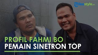 Profil Pemain Sinetron Fahmi Bo, Pernah Bintangi Tukang Ojek Pengkolan, Kini Jualan Pecel Ayam