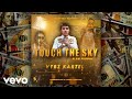 Vybz Kartel Touch The Sky Official Audio Video