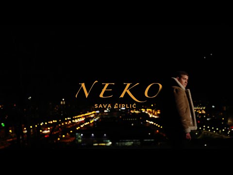 SAVA CIPLIC - NEKO (OFFICIAL VIDEO )