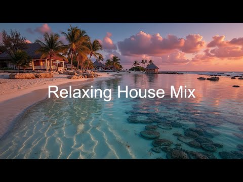 Sunset Deep House Chill Mix | Perfect Tropical House & Chillout Music Vibes