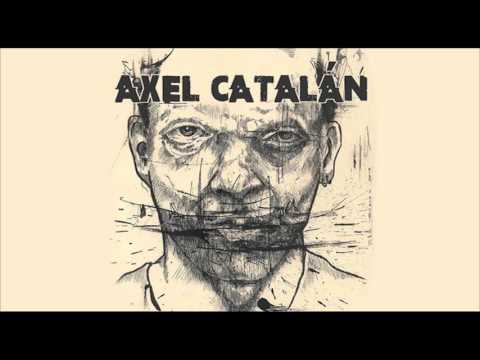 Axel Catalán - Maldito (Audio Oficial)