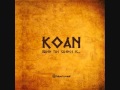 Koan - When the Silence is Moving ... 