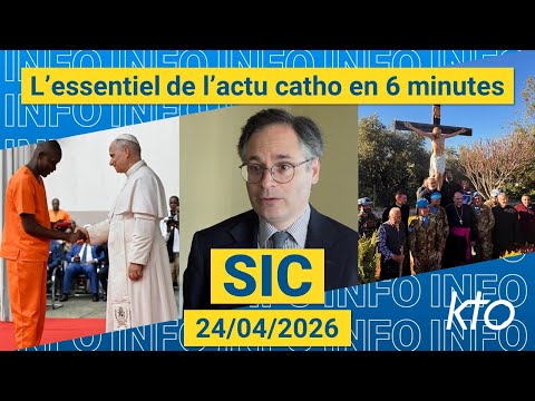 #PapeenAfrique #Vatican #Liban || #SIC du 24 avril 2026
