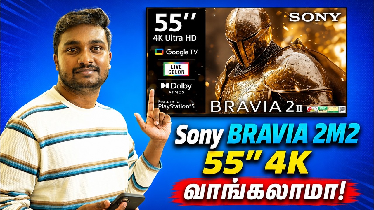 Sony BRAVIA 2M2 55″ 4K Tv Full Review🔥 இது Worth-ஆ?