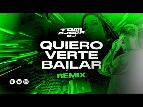 Quiero Verte Bailar - Grupo Play ft. VI-EM (REMIX)⚡Tomi Ojeda DJ