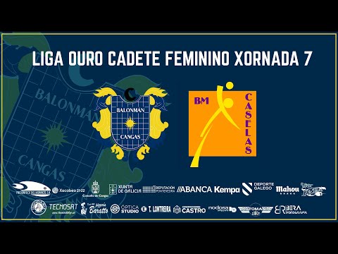 LIGA OURO CADETE FEMININO X7. SALÓN AVILÉS BM. CANGAS - PORTALTEC BM. CASELAS