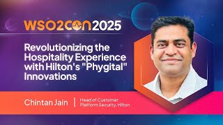Download the video "Revolutionizing Hospitality with Phygital  Innovations | WSO2Con Barcelona 2025"