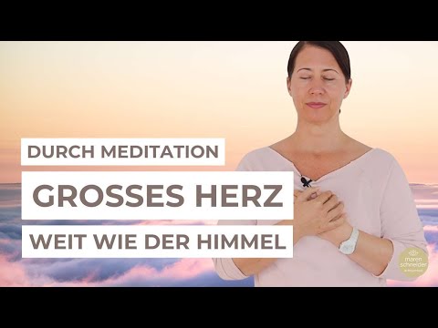 Offenes Gewahrsein - Großer Geist & großes Herz