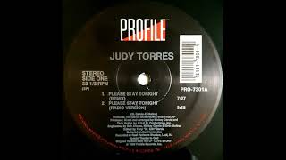 Judy Torres - Please Stay Tonight (Radio Version) HD