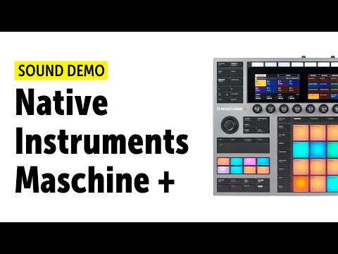 Native Instruments Maschine+ Workflow and Sound Demo (no talking)