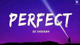 Ed Sheeran - Perfect (Lyrics) | John Legend, Lewis Capaldi, Ali Gatie,…