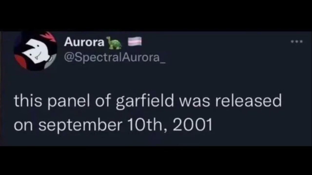 Garfield caused 9/11