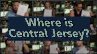 Where is Central Jersey | On Background