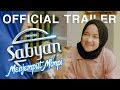 Sabyan Menjemput Mimpi - Trailer