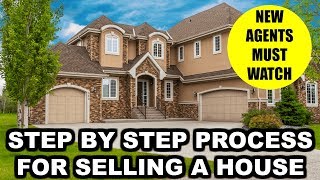 The Ultimate Step-by-Step Process of How to LIST & SELL Someones Home