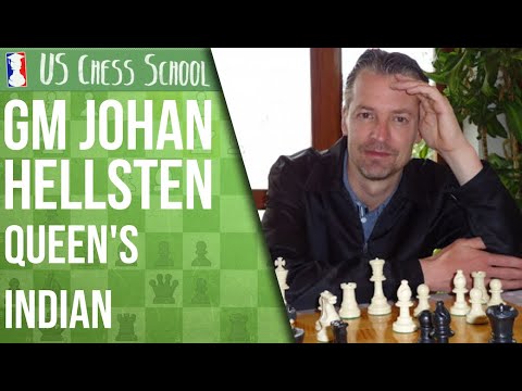 The Modern Queen's Indian: US Chess School w/ GM Hellsten