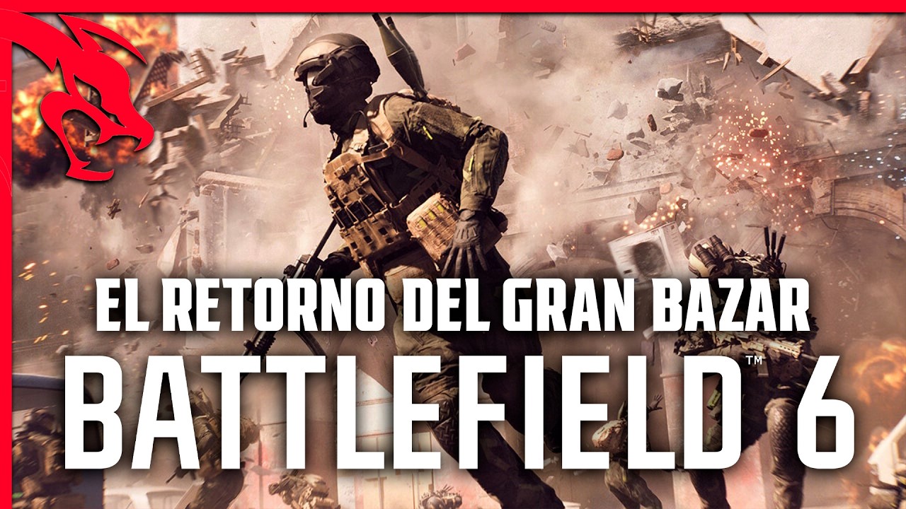 EL RETORNO DEL GRAN BAZAR | BATTLEFIELD 6 Season 3