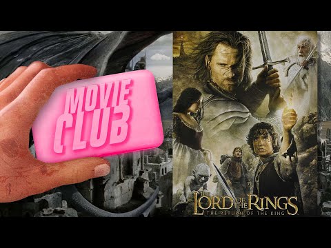 Movie Club - Lord of the Rings: Return Of The King