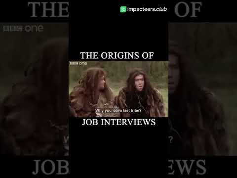 The Origin of Job Interviews  😂