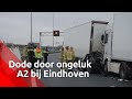 Na het dodelijke ongeluk op de A2 is een Poolse vrachtwagenchauffeur aangehouden.