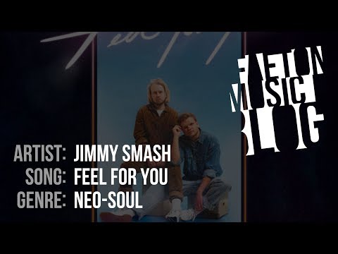 Jimmy Smash - Feel For You (2019) [Faeton Music Blog]