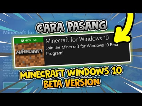 Mhavin - Not many people know how to install "MINECRAFT WINDOWS 10 BETA VERSION"