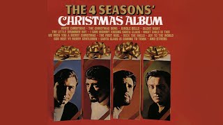 Frankie Valli & The Four Seasons - Santa Claus Is Coming To Town (Official Audio)