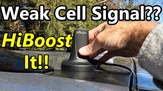 WEAK Cell Signal??  You need a BOOST!  HiBoost Cellphone Signal Booster
