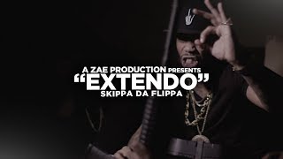 Skippa Da Flippa - Extendo (Official Music Video) Shot By @AZaeProduction
